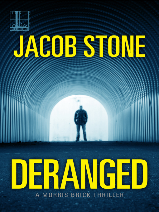 Title details for Deranged by Jacob Stone - Available
